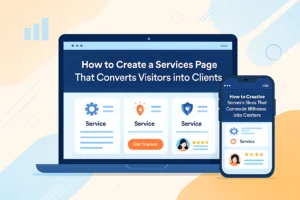 Modern digital illustration of a professional services page titled How to Create a Services Page That Converts Visitors into Clients.